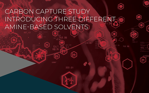 White Paper: Carbon Capture Study Introducing Three Different Amine-Based Solvents